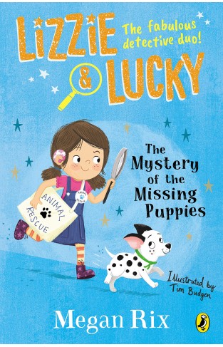 Lizzie and Lucky: The Mystery of the Missing Puppies (Private)